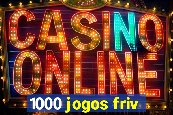 1000 jogos friv